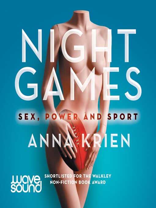 Title details for Night Games by Anna Krien - Available